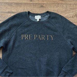 NWT Project Social T Reversible Gray 'Pre Party" Crew Neck women’s sweatshirt
